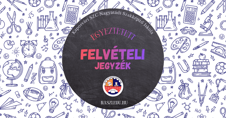 Egyeztetett felvételi jegyzék a 2026/2027-es tanévre
