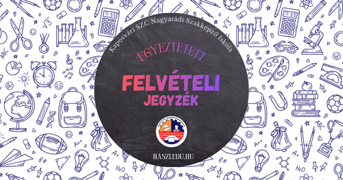 Egyeztetett felvételi jegyzék a 2026/2027-es tanévre